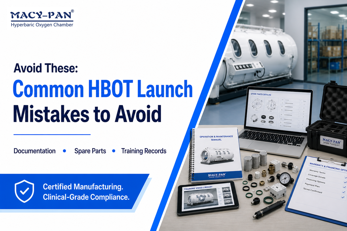 Common HBOT Launch Mistakes to Avoid — MACY-PAN