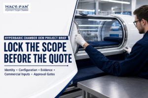 Hyperbaric Chamber OEM Project Brief for Accurate Quotes