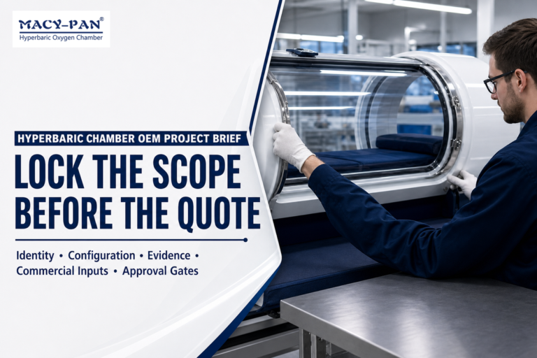 Hyperbaric Chamber OEM Project Brief for Accurate Quotes
