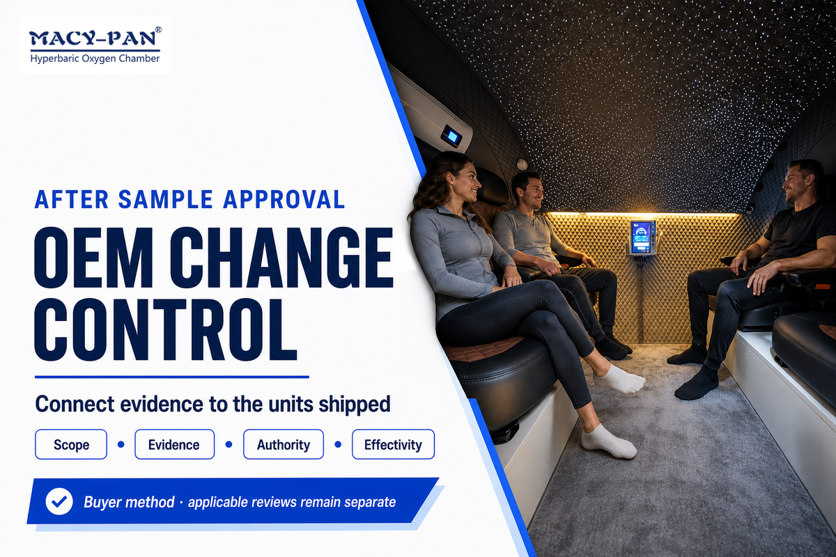 Hyperbaric Chamber OEM Change Control: 4 Approval Checks